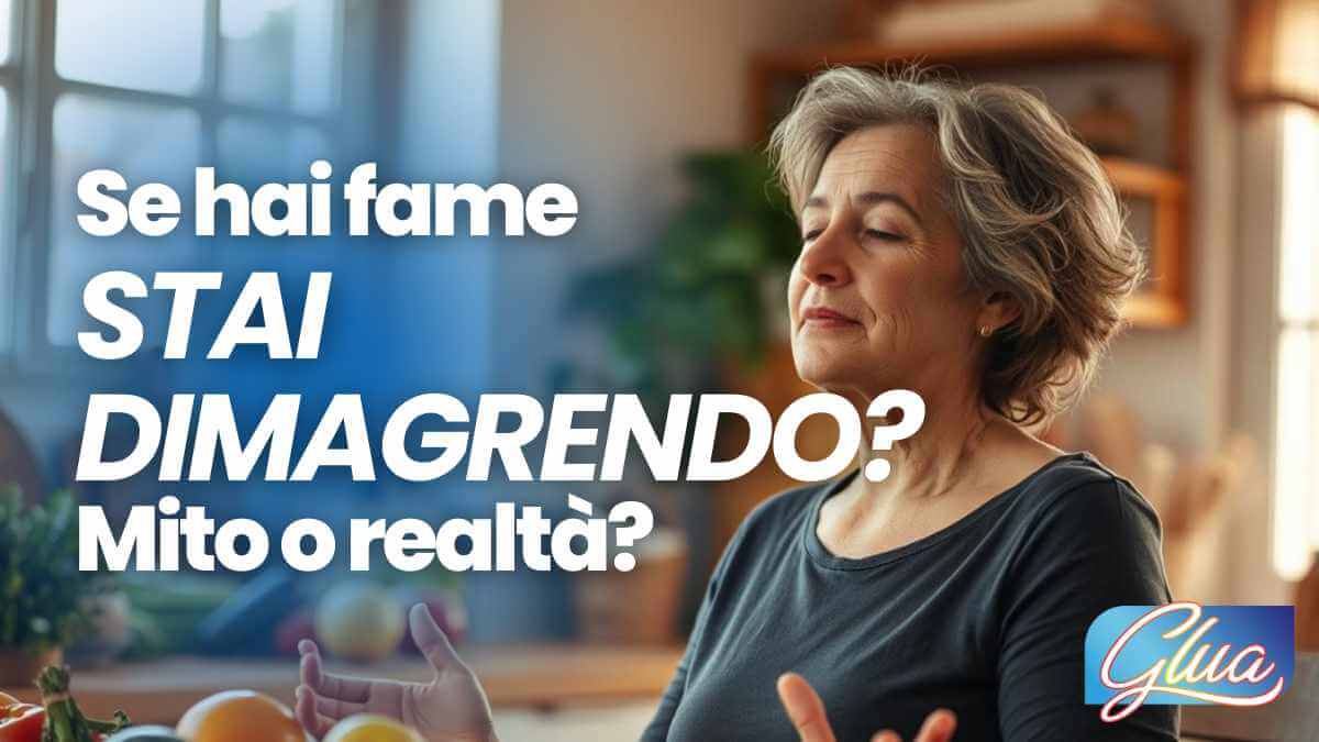 Se Hai Fame Stai Dimagrendo: Mito o Realtà?