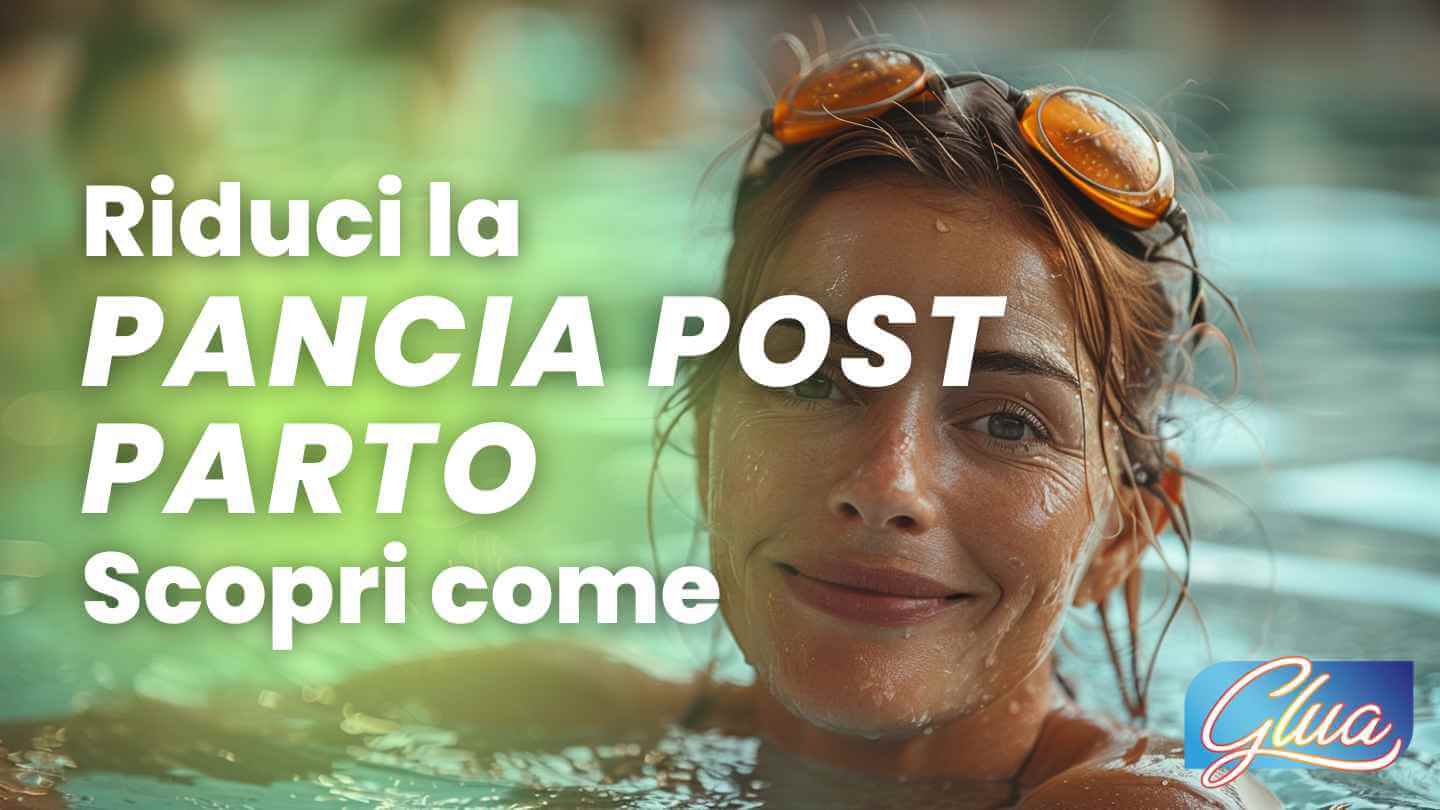 Scopri come ridurre la pancia post parto