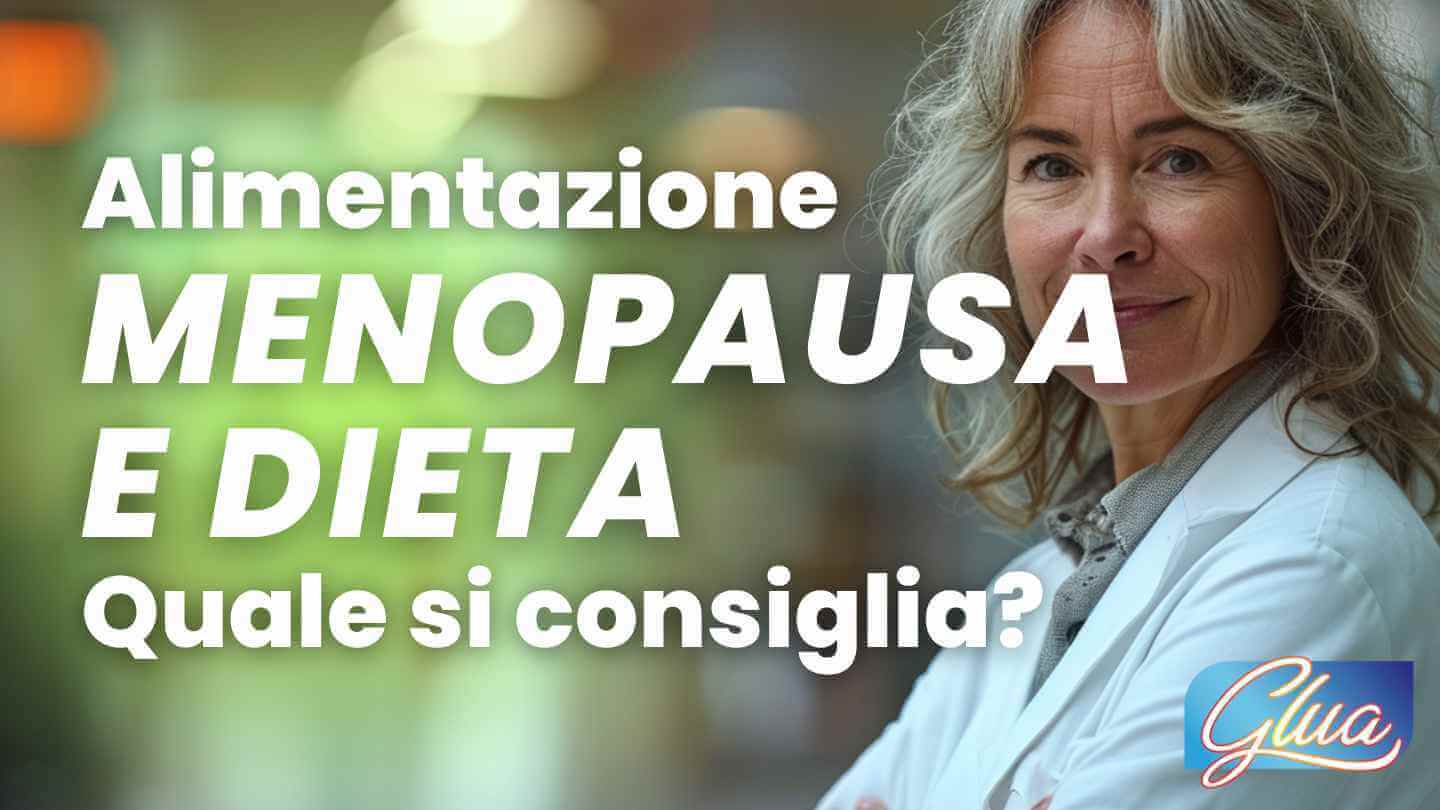 Alimentazione e Menopausa: Come Bilanciare la Tua Dieta [Ultimo aggiornamento]