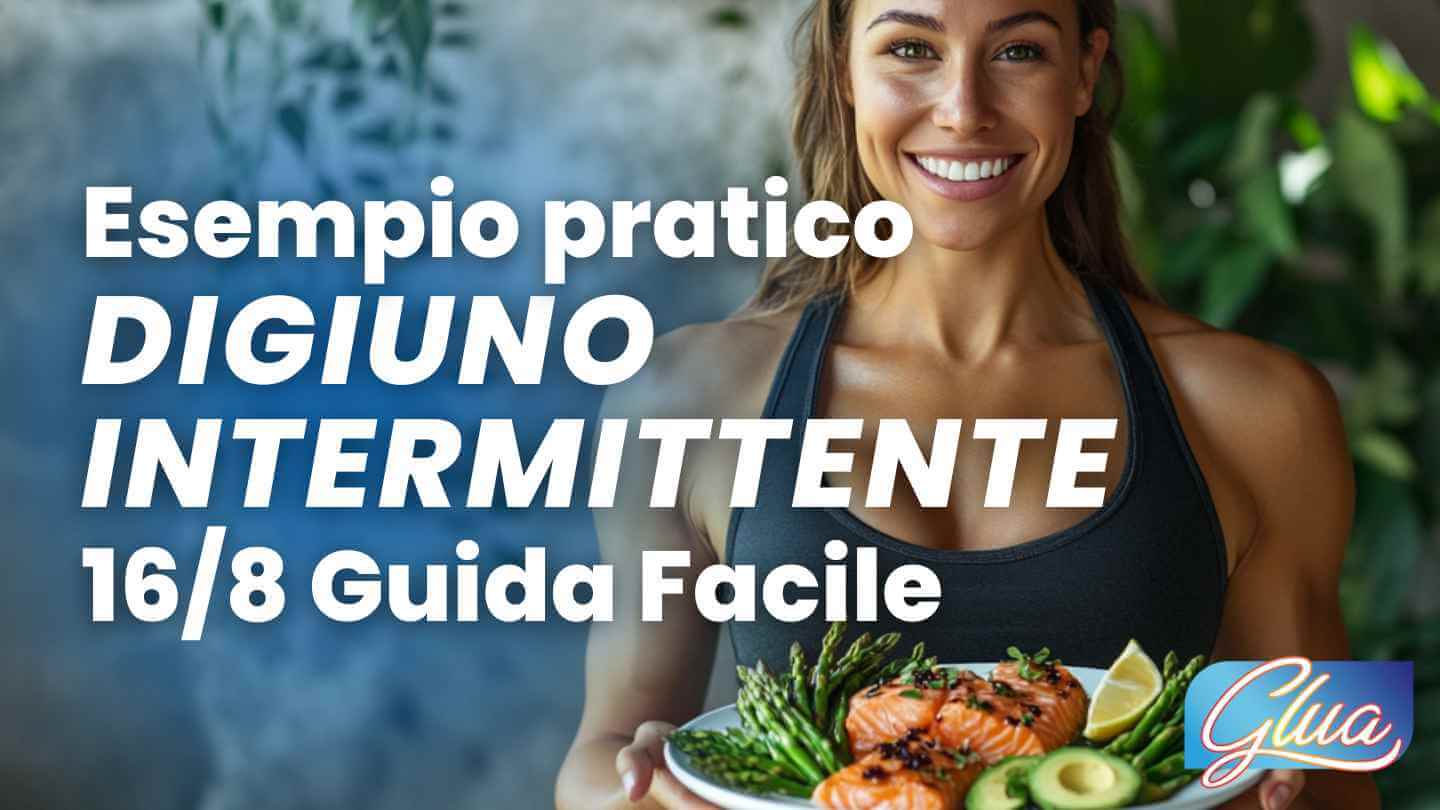 Guida Pratica Digiuno Intermittente 16 8